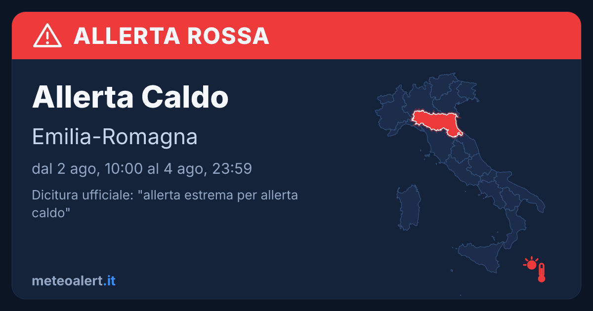 Allerta estrema per allerta caldo in Emilia-Romagna: allerta rossa oggi